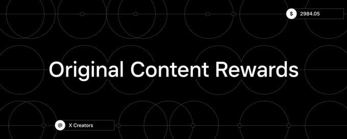 X ปรับเกณฑ์ใหม่! เปิดตัว Original Content Rewards เน้นจ่ายเงินให้คอนเทนต์ต้นฉบับ