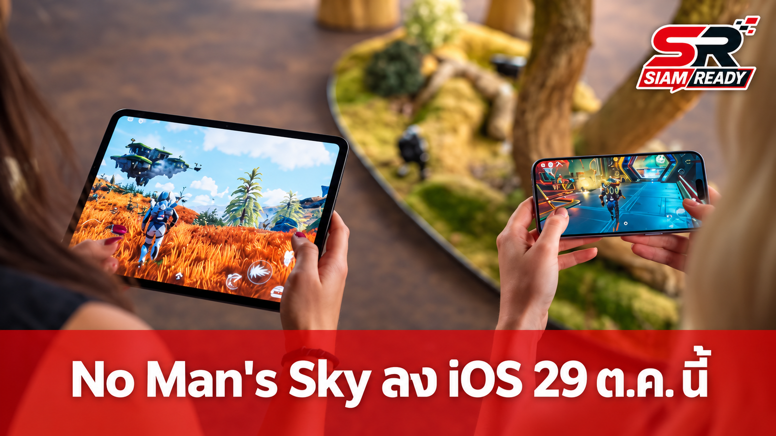 No Man's Sky เตรียมลง iOS 29 ต.ค. นี้ รองรับ iPhone 11 ขึ้นไป